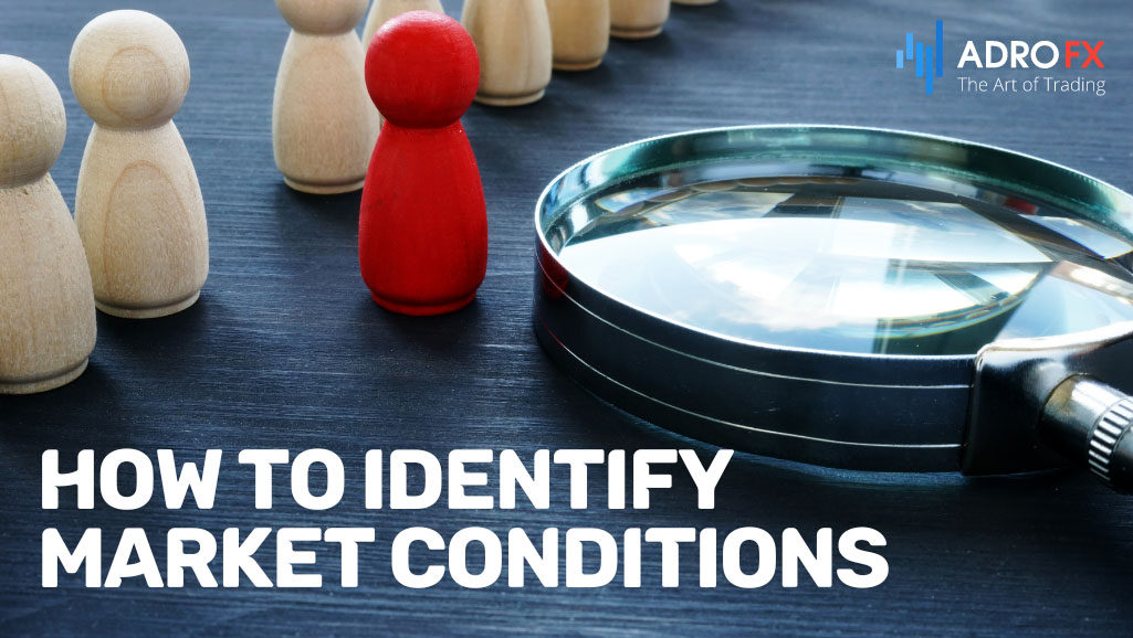 How-to-Identify-Market-Conditions