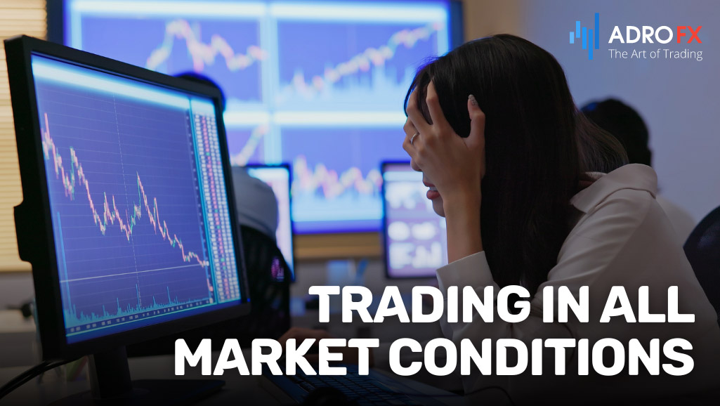 Trading-in-All-Market-Conditions