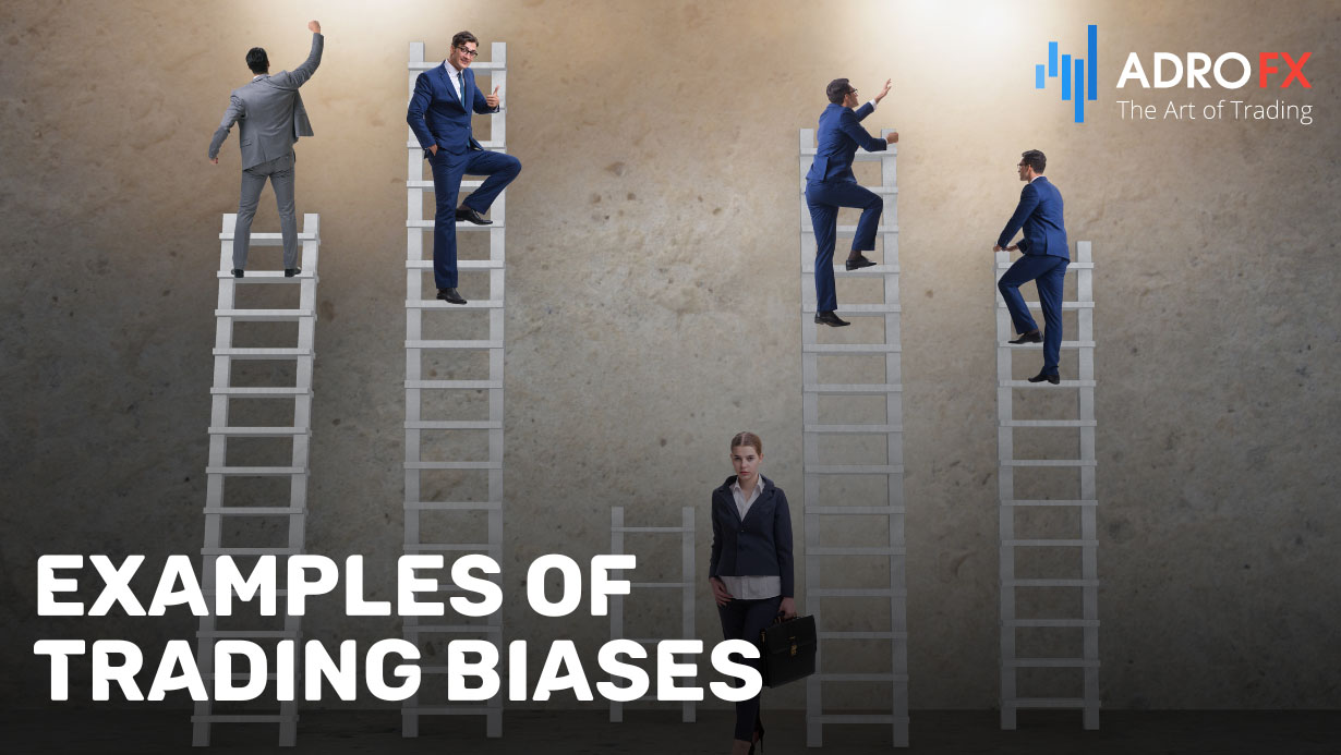 Examples-of-Trading-Biases