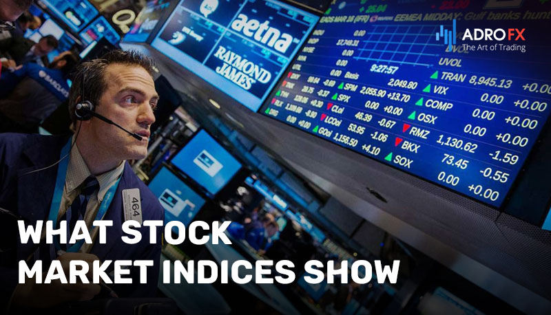 What-Stock-Market-Indices-Show