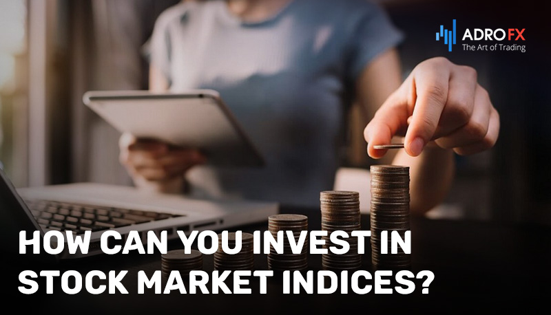How-Can-You-Invest-in-Stock-Market-Indices