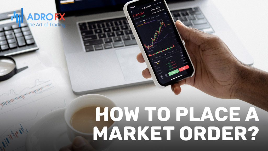 How-To-Place-A-Market-Order