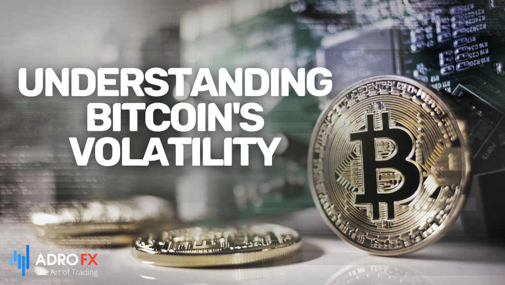 Understanding-Bitcoin-Volatility
