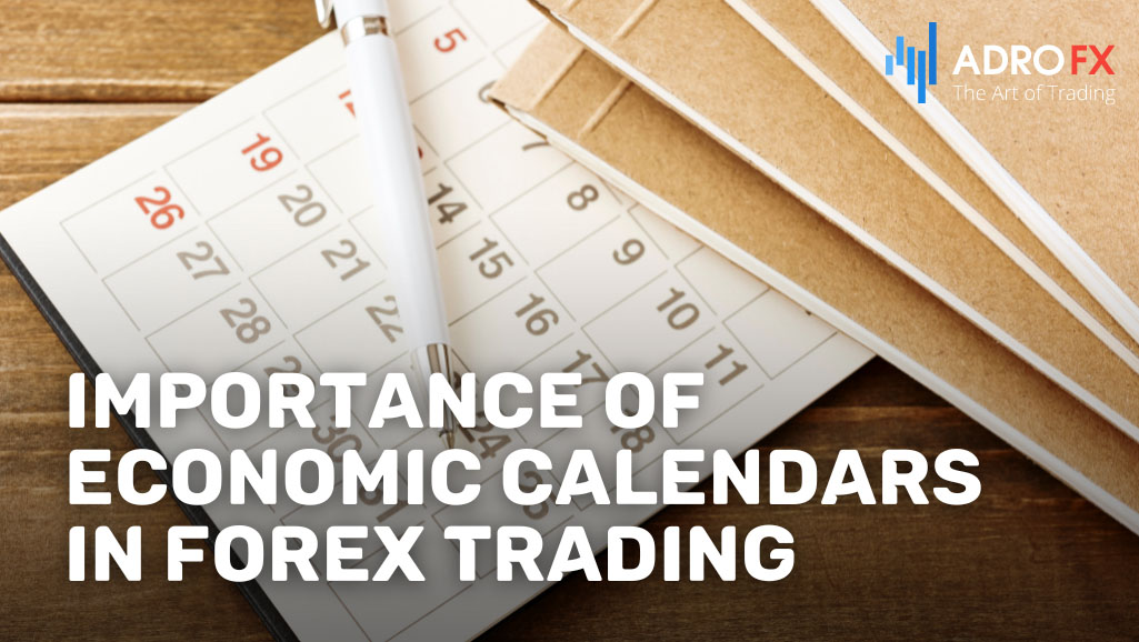 Importance-of-Economic-Calendars-in-Forex-Trading