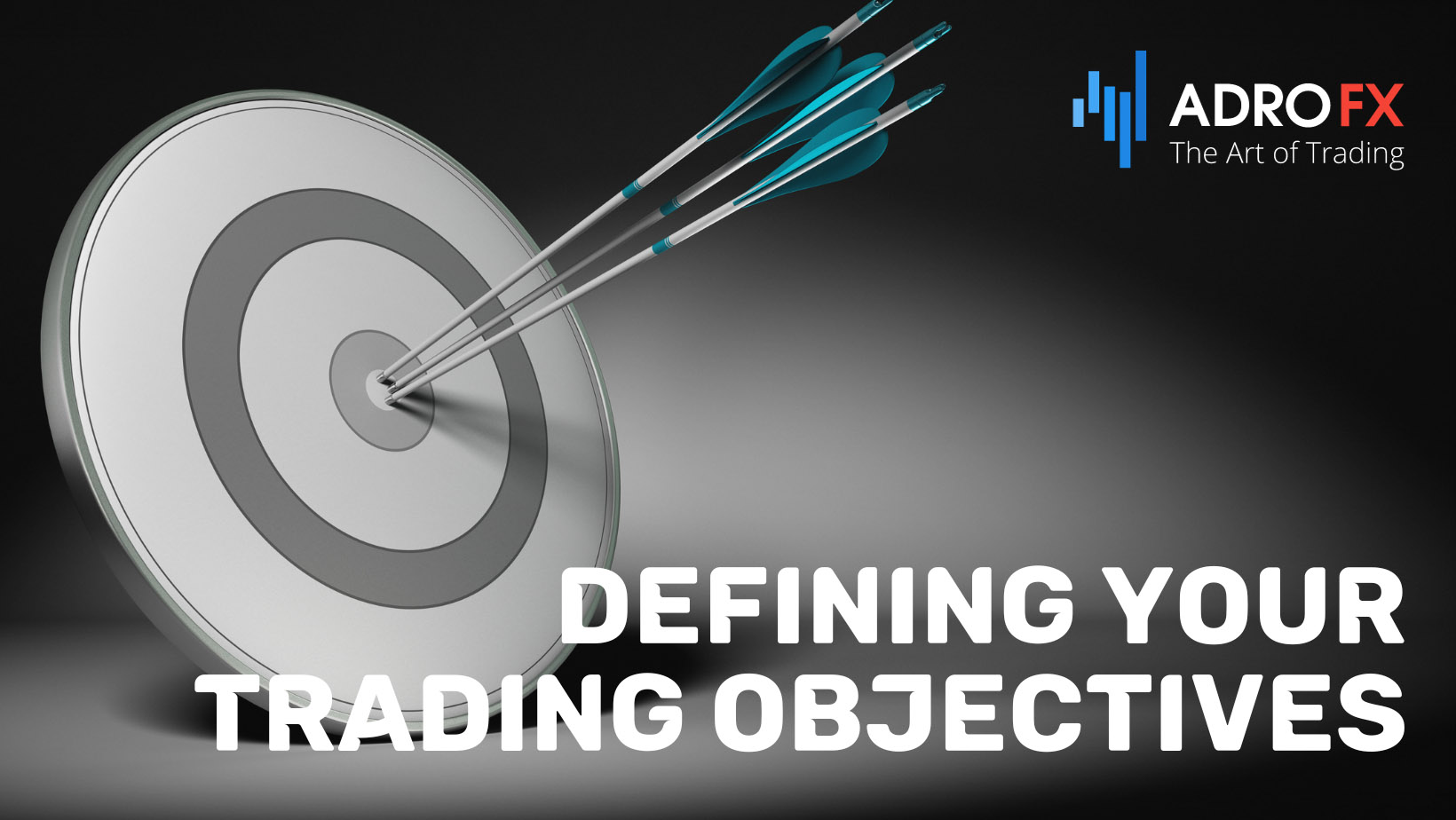 Defining-Your-Trading-Objectives