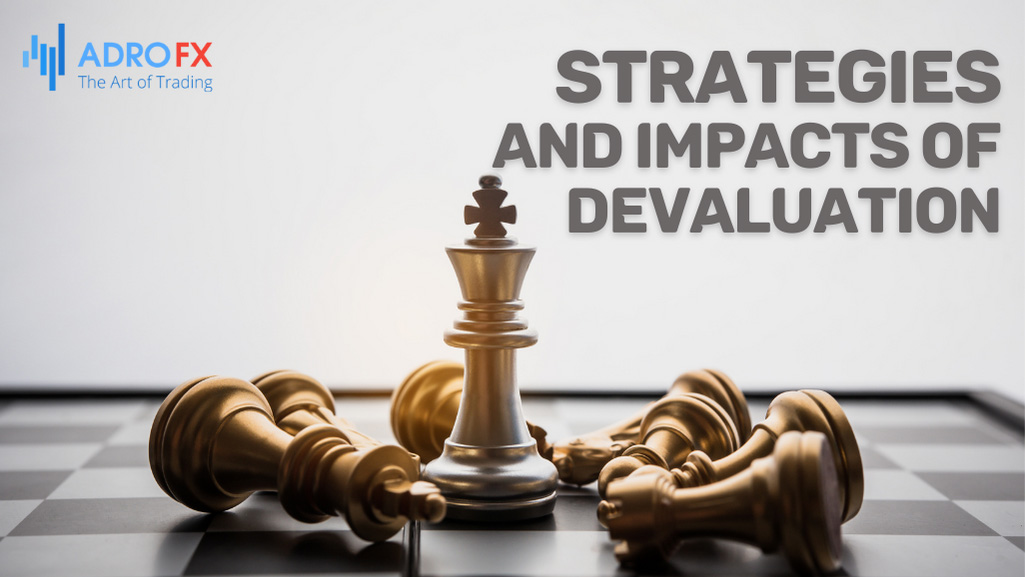 Strategies-and-Impacts-of-Devaluation
