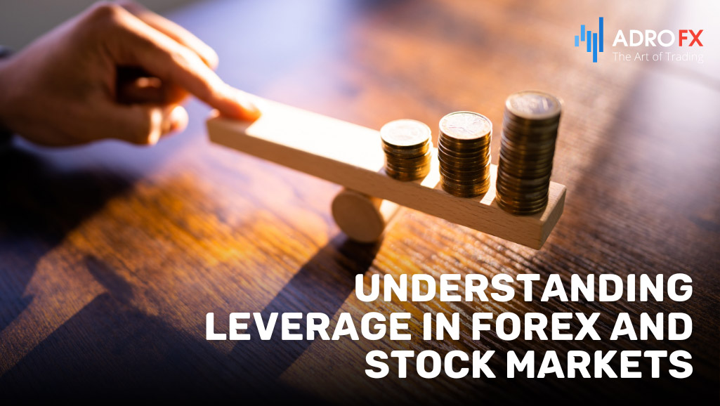 Understanding-Leverage-in-Forex-and-Stock-Markets
