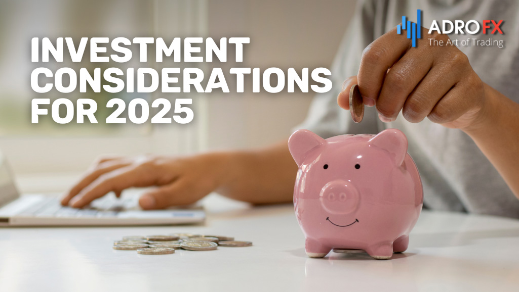 Investment-Considerations-for-2025