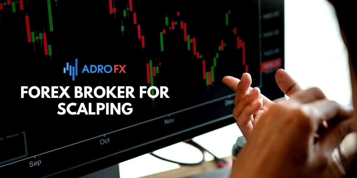  Forex Broker for Scalping 