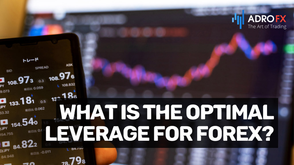 What-is-the-Optimal-Leverage-for-Forex