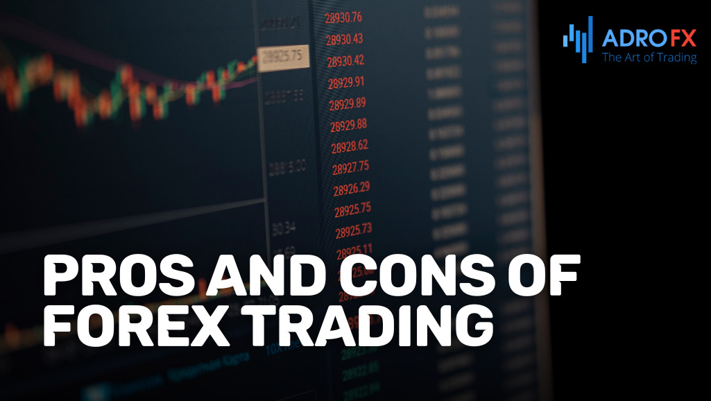 Pros-and-Cons-of-Forex-Trading