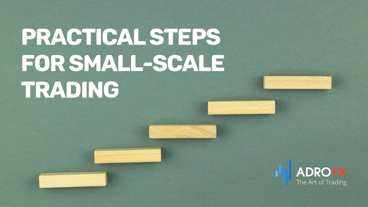 Practical-Steps-for-Small-Scale-Trading