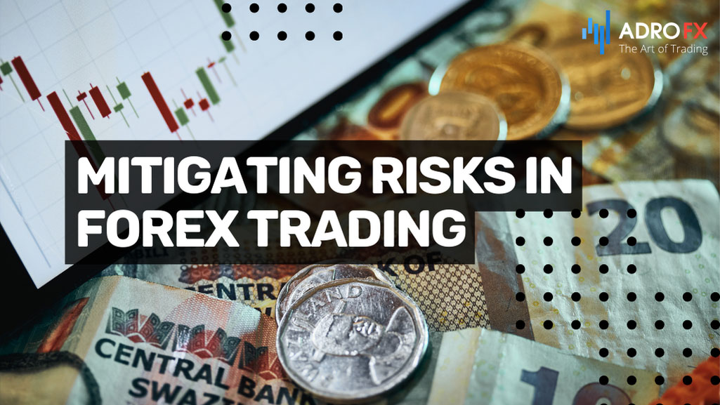 Mitigating-Risks-in-Forex-Trading