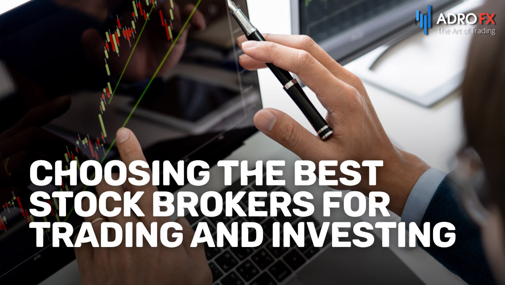 Choosing-the-Best-Stock-Brokers-for-Trading-and-Investing