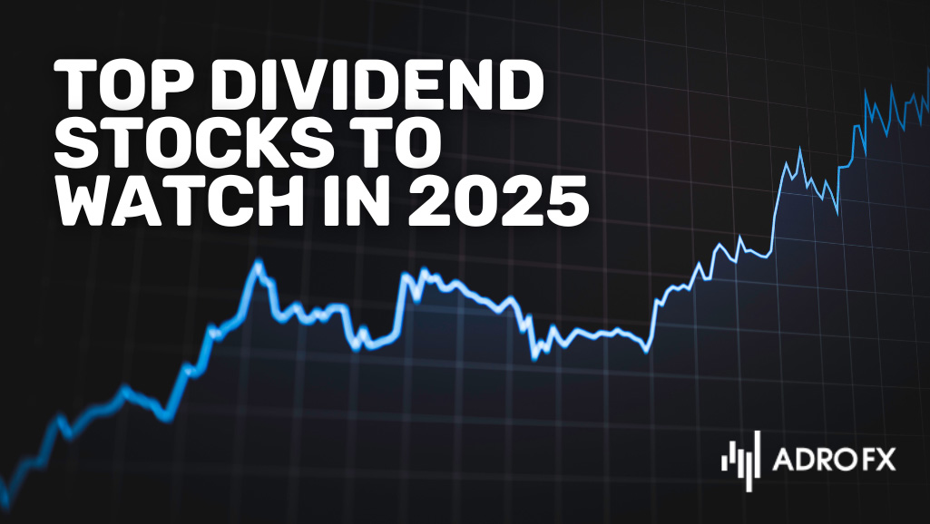 Top-Dividend-Stocks-to-Watch-in-2025