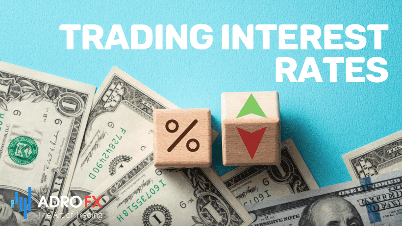 Trading-Interest-Rates