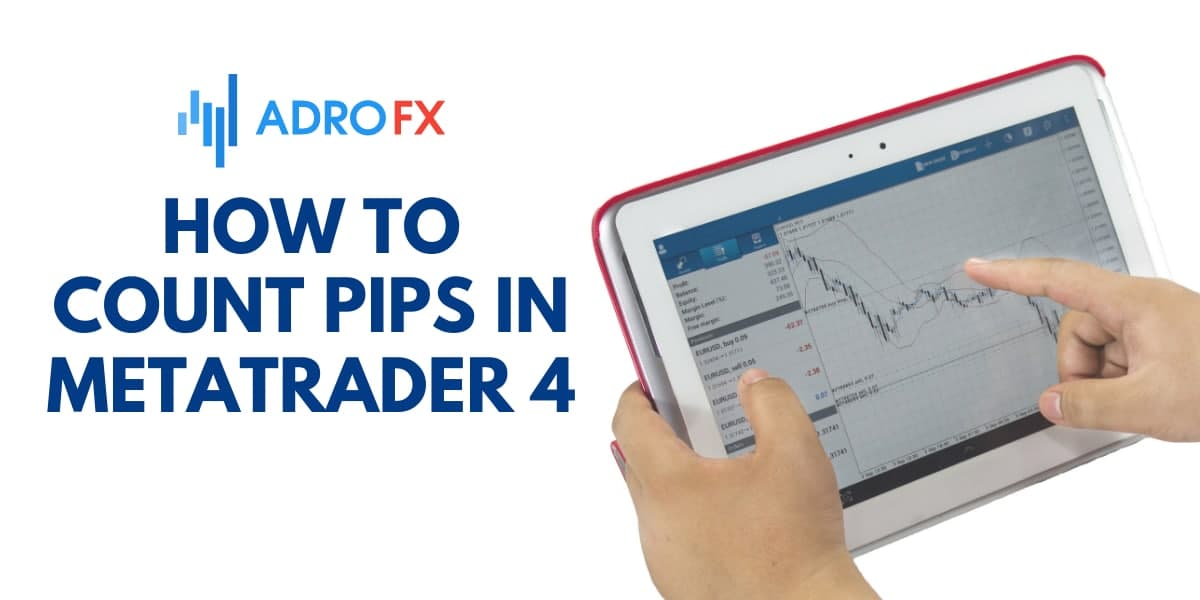 How To Count Pips in MetaTrader 4