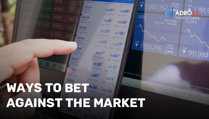 Ways-to-Bet-Against-the-Market
