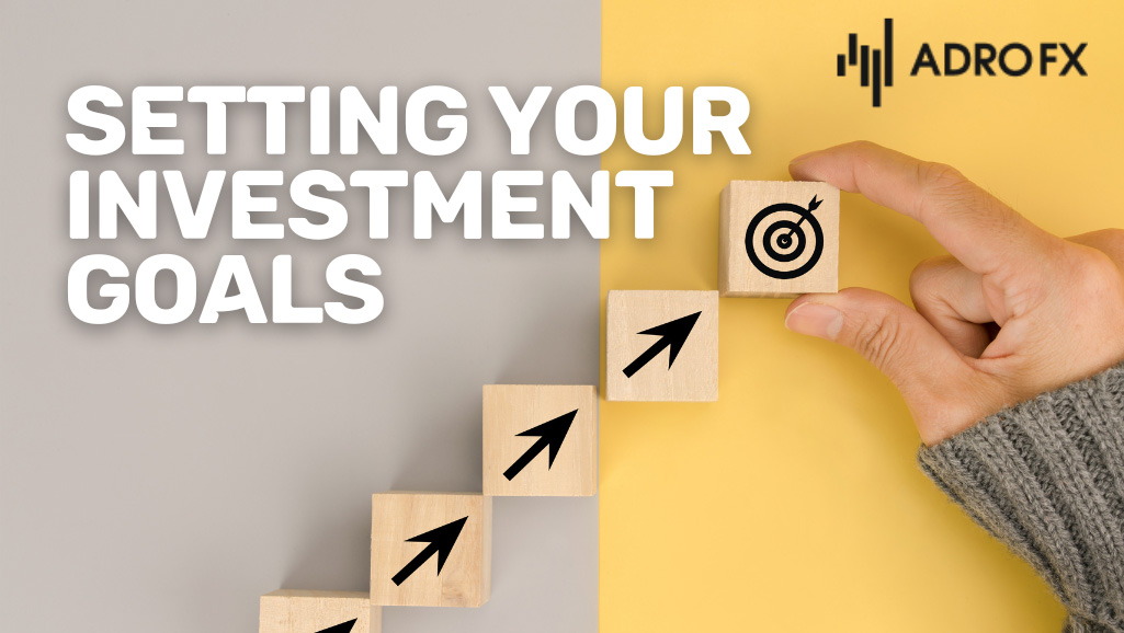 Setting-Your-Investment-Goals