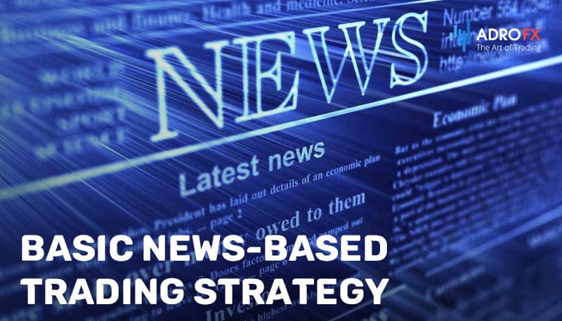 How-to-Trade-the-News-News-Based-Trading-Strategies