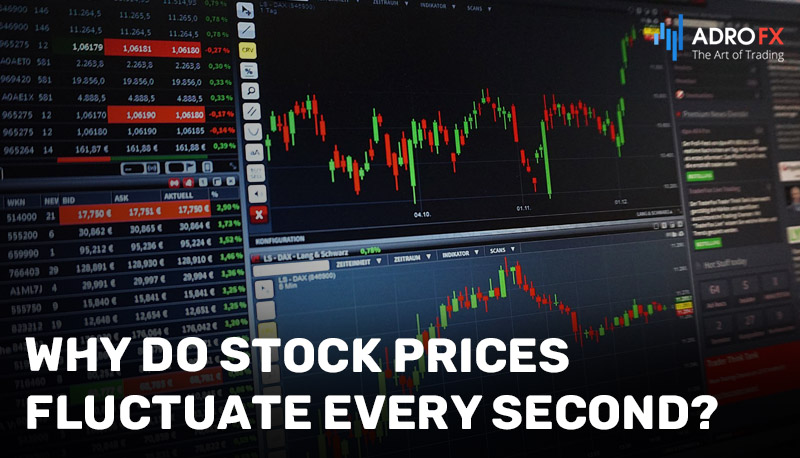 Why-Do-Stock-Prices-Fluctuate-Every-Second