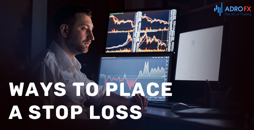Ways-to-Place-a-Stop-Loss
