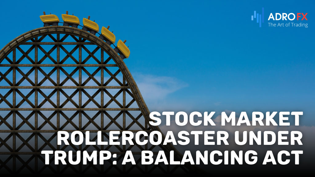 Stock-Market-Rollercoaster-Under-Trump-A-Balancing-Act