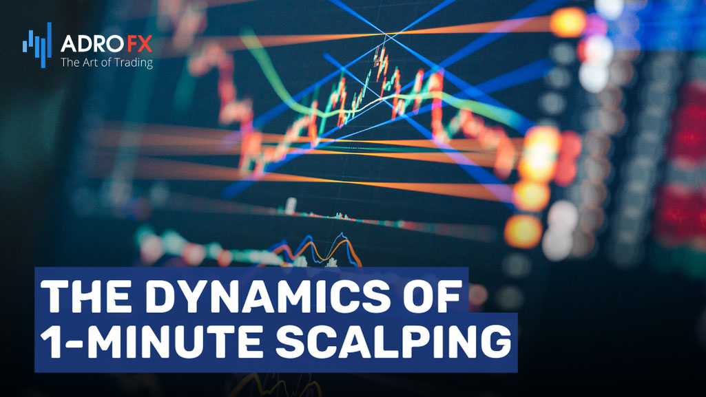 The-Dynamics-of-1-Minute-Scalping