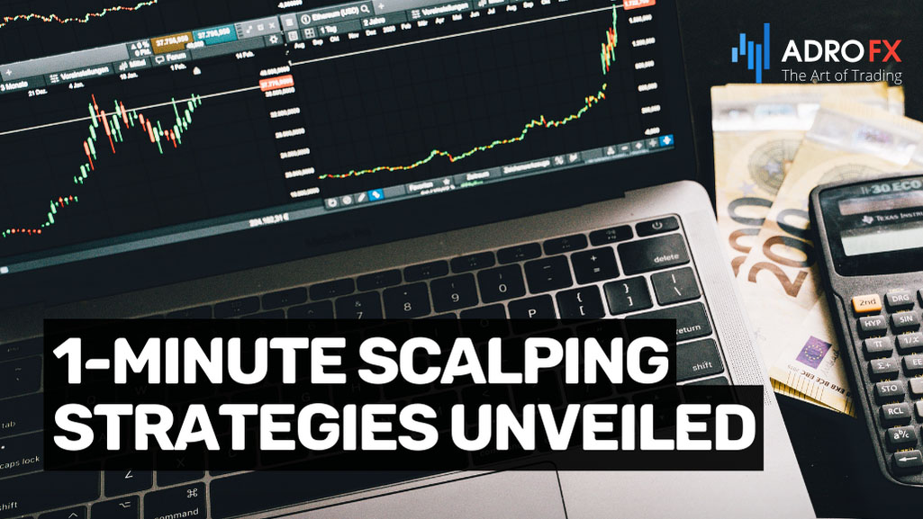 1-Minute-Scalping-Strategies-Unveiled