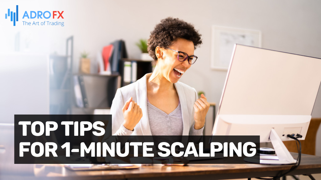 Top-Tips-For-1-Minute-Scalping