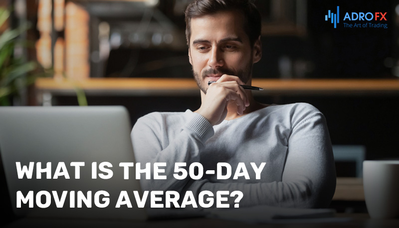 What-Is-the-50-Day-Moving-Average
