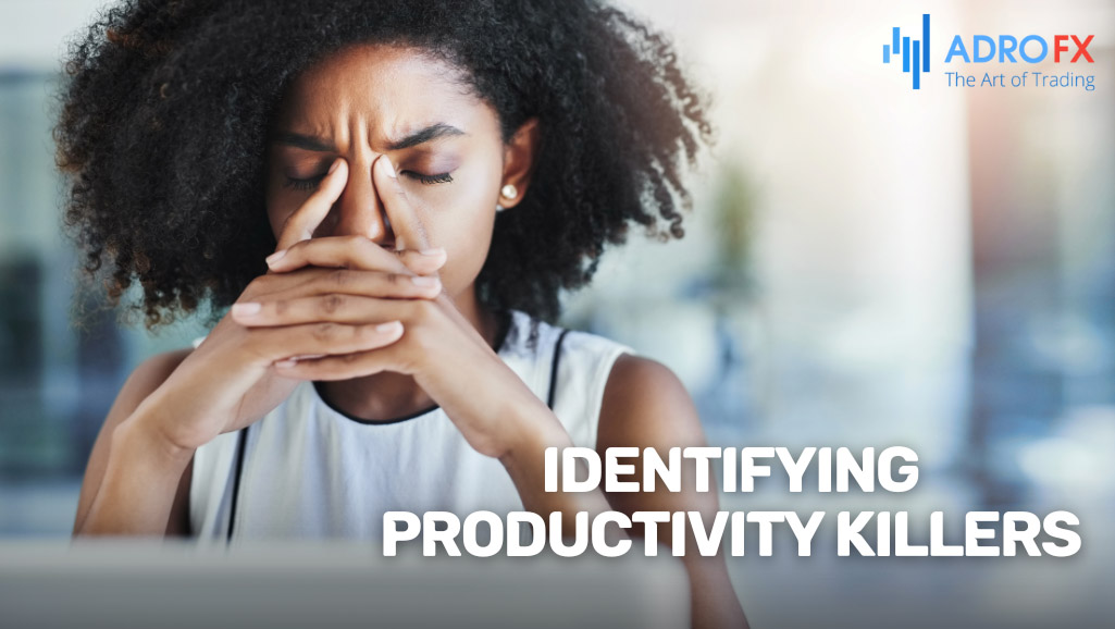 Identifying-Productivity-Killers