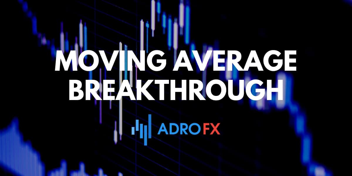 Moving Average Breakthrough
