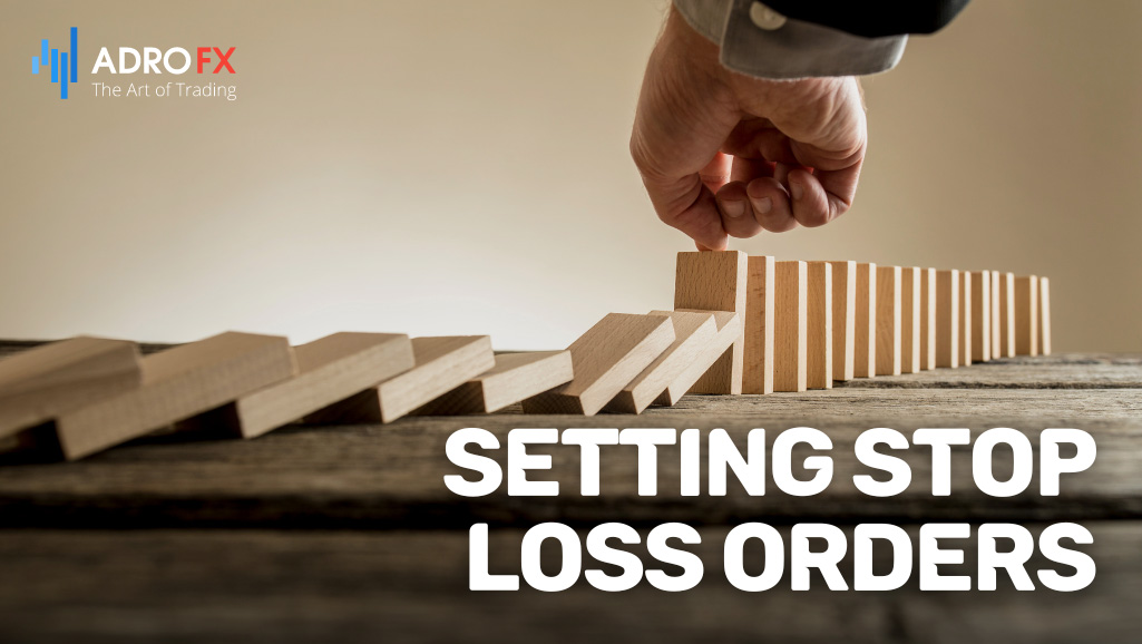 Strategic-Approaches-to-Setting-Stop-Loss-Orders