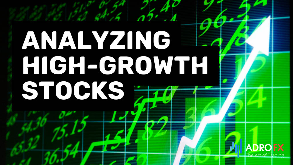 Analyzing-High-Growth-Stocks