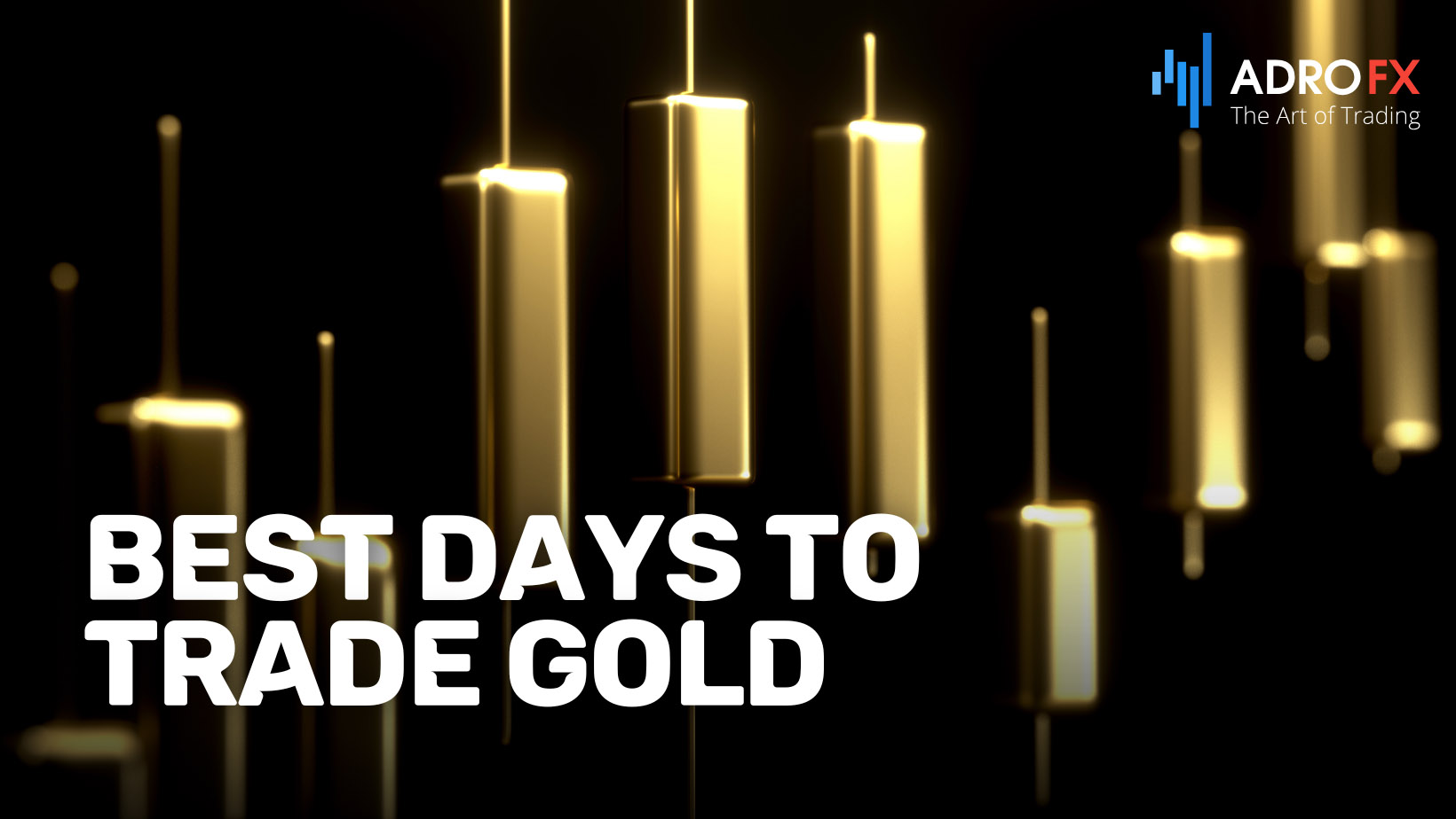 Best-Days-to-Trade-Gold-Weekly-Trends-and-Patterns