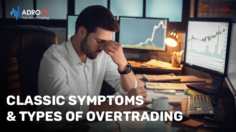 Classic-Symptoms-Types-of-Overtrading