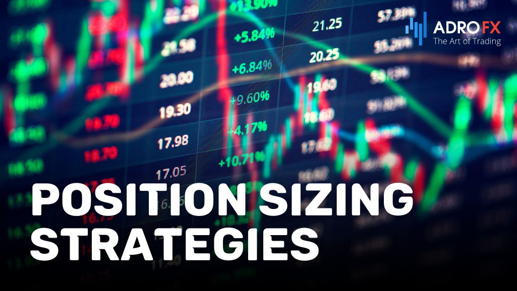 Position-Sizing-Strategies-in-Forex-Trading