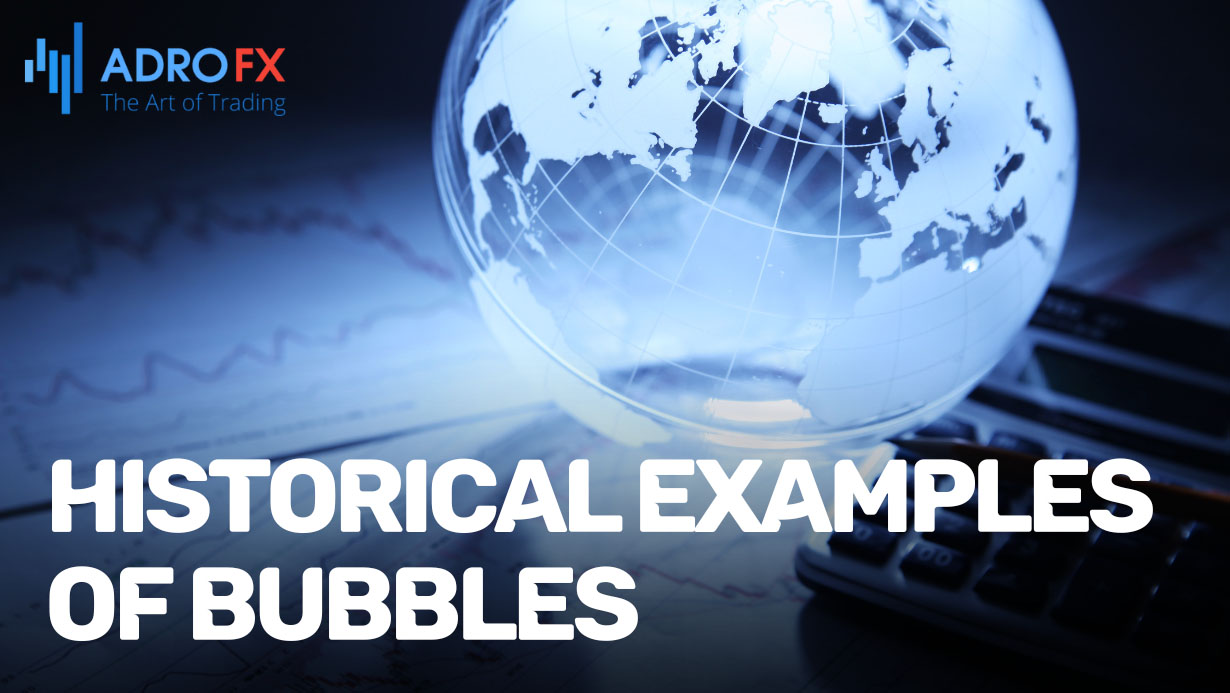 Historical-Examples-of-Bubbles