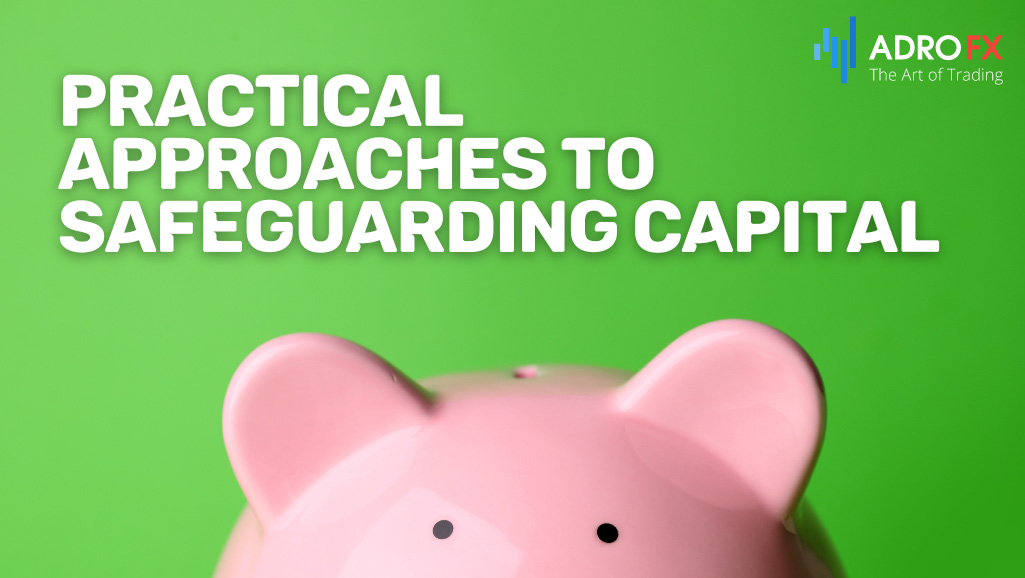 Practical-Approaches-to-Safeguarding-Capital