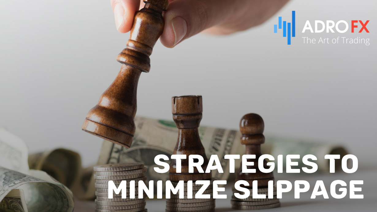 Strategies-to-Minimize-Slippage