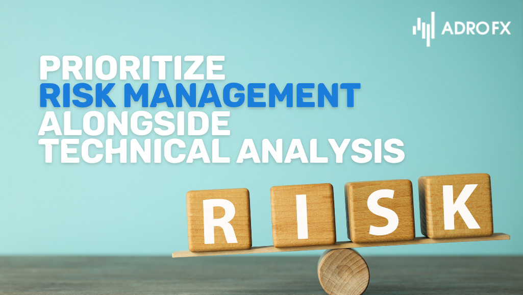 Prioritize-Risk-Management-Alongside-Technical-Analysis