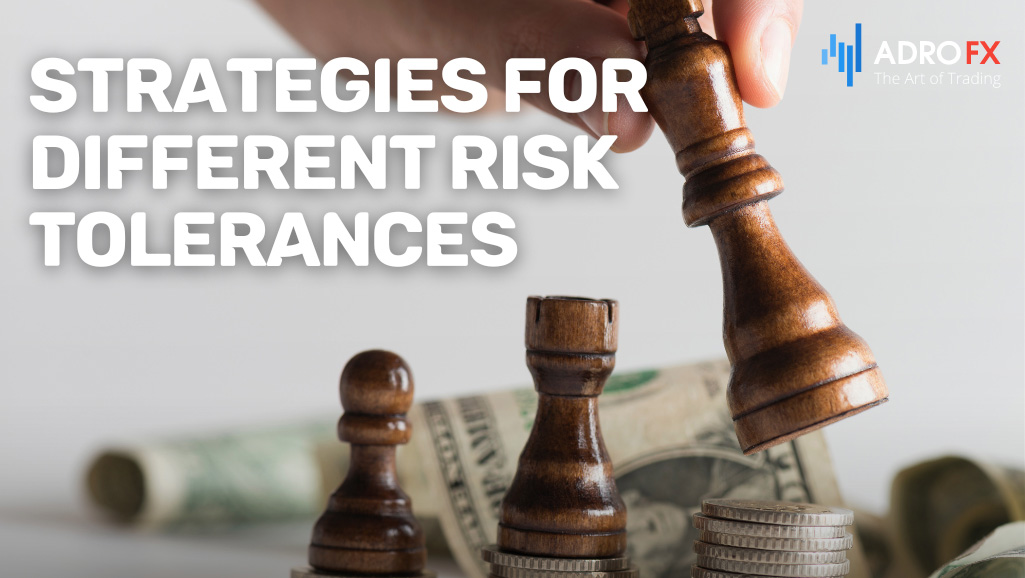 Strategies-for-Different-Risk-Tolerances