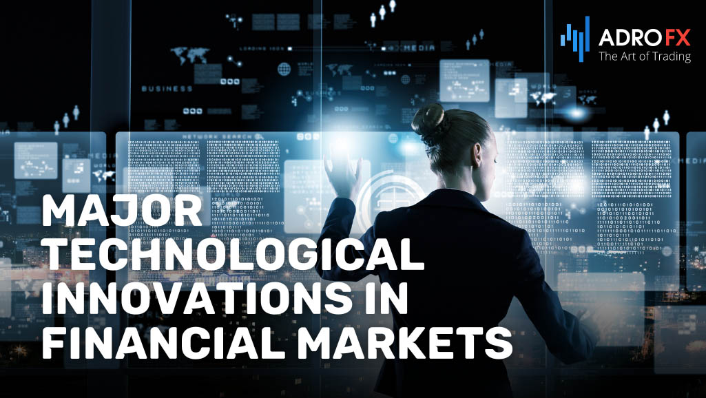 Major-Technological-Innovations-in-Financial-Markets