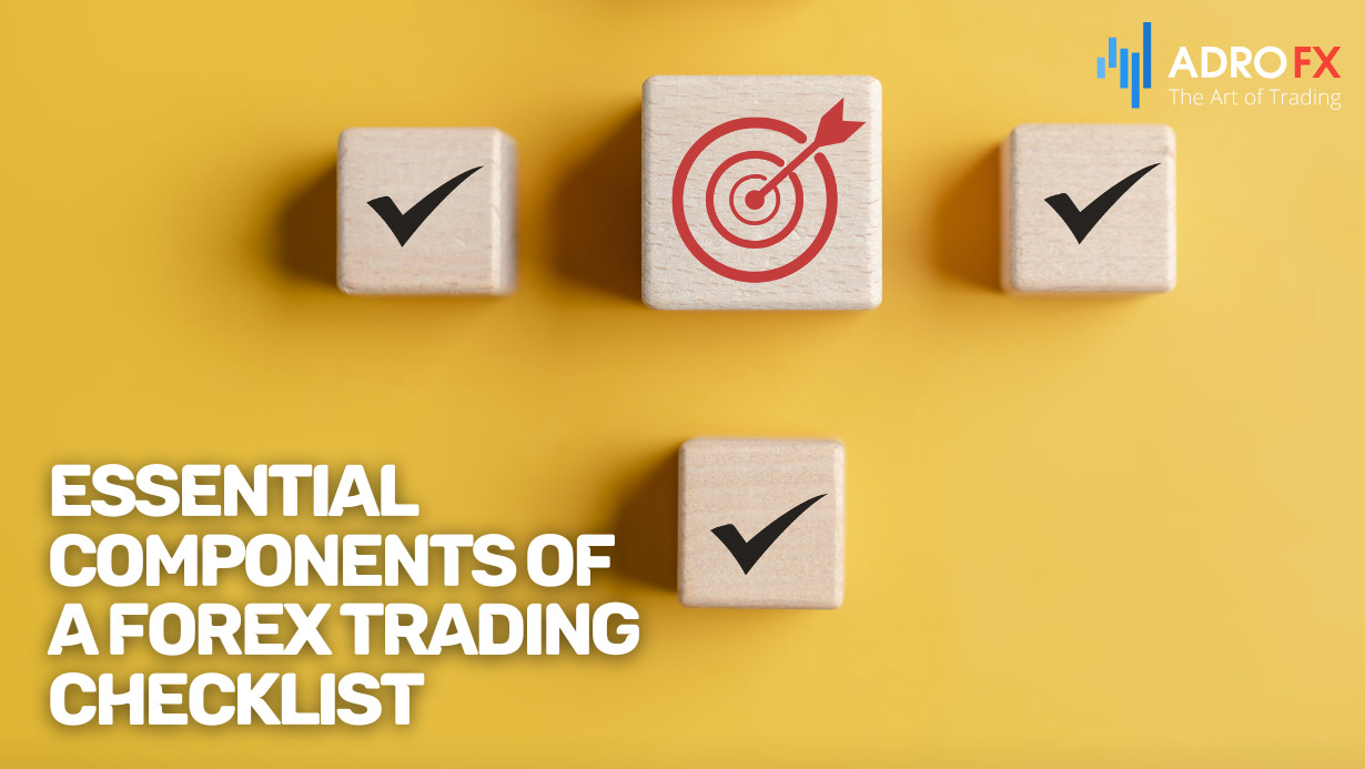 Essential-Components-of-a-Forex-Trading-Checklist