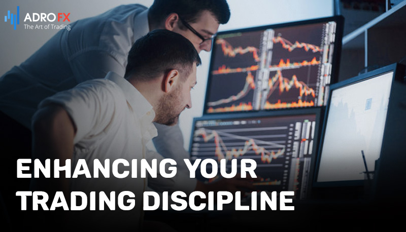 Enhancing-Your-Trading-Discipline