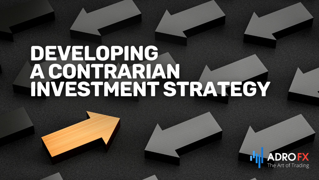 Developing-a-Contrarian-Investment-Strategy