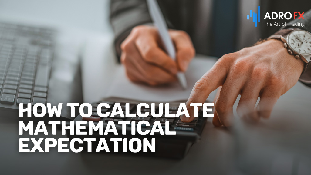 How-to-Calculate-Mathematical-Expectation-in-Trading