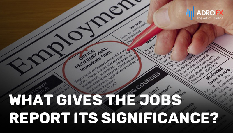 What-Gives-the-Jobs-Report-Its-Significance
