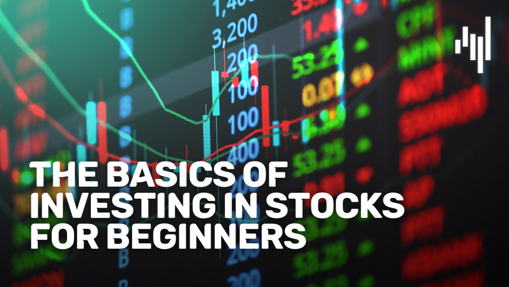 The-Basics-of-Investing-in-Stocks-for-Beginners